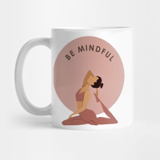 Yoga be mindful design Mug